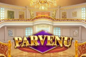 Parvenu